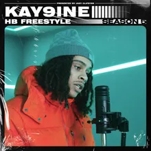 Kay9ine - HB Freestyle (Season 5)