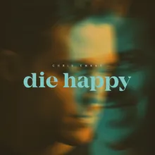 Die Happy