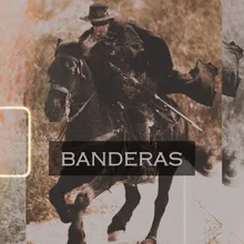 BANDERAS