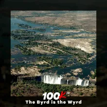 The Byrd is the Wyrd