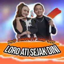 Loro Ati Sejak Dini