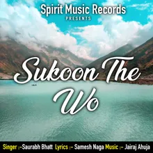 Sukoon The Wo