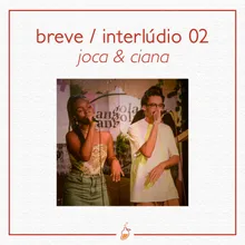 Breve / Interlúdio 02