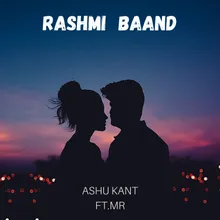Rashmi Baand