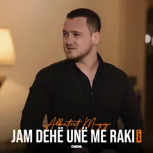 Jam dehe une me raki