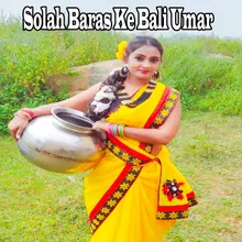 Solah Baras Ke Bali Umar