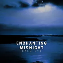 Enchanting Midnight