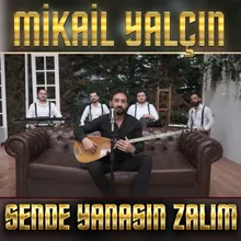 Sende Yanasın Zalım