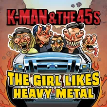 The Girl Likes Heavy Metal