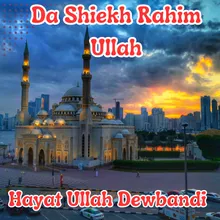 Da Shiekh Rahim Ullah