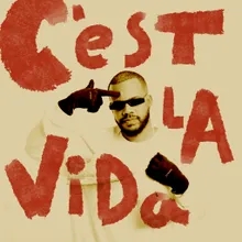 C'est La Vida