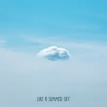 like a summer sky