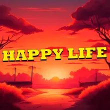 Happy life