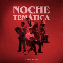 Noche Temática