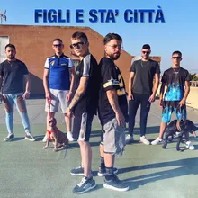 Figli e sta' città