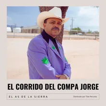 El Corrido Del Compa Jorge