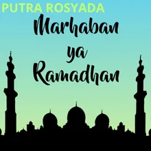 Marhaban Ya Ramadhan