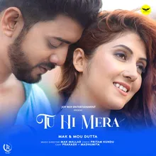 Tu Hi Mera