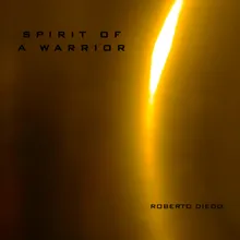 Spirit Of A Warrior