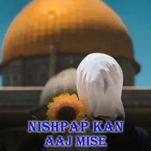 nishpap kan aaj mise