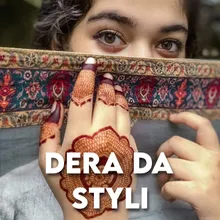 Dera Da Styli