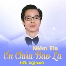 Niềm Tin Ơn Chúa Bao La