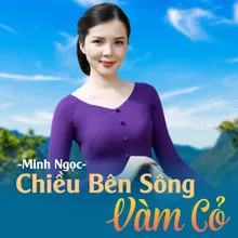 Chiều Bên Sông Vàm Cỏ