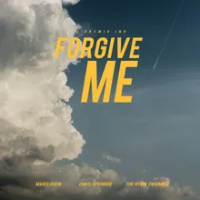 Forgive Me