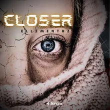 Closer