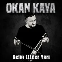 Gelin Ettiler Yari