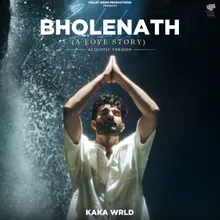 Bholenath (A Love Story)