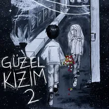 güzel kızım 2