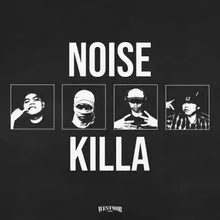 Noise Killa