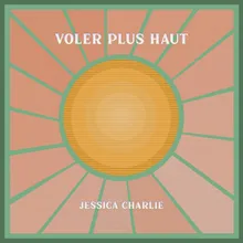 Voler plus haut