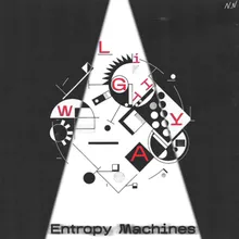 Entropy Machines