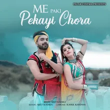 Me Paki Pekayi Chora