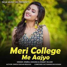 Meri College Me Aajyo