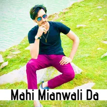 Mahi Mianwali Da