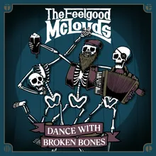 Dance with Broken Bones