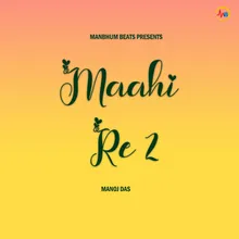 Maahi Re 2