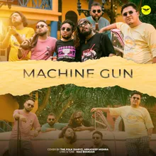 Machine Gun