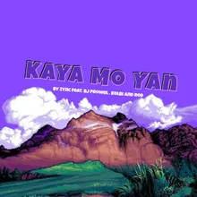 Kaya Mo Yan