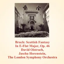 Scottish Fantasy In E-Flat Major, Op. 46: Andante Sostenuto