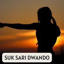 SUK SARI DWANDO