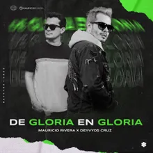 De Gloria en Gloria