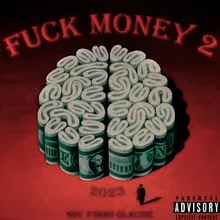 fuck money 2