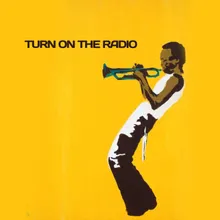 Turn Up The Radio