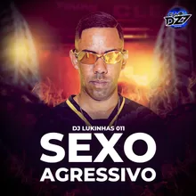 SEXO AGRESSIVO