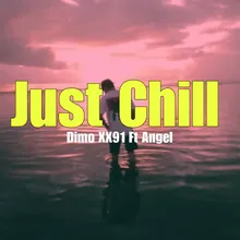 Just Chill