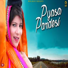 Pyasa Pardesi